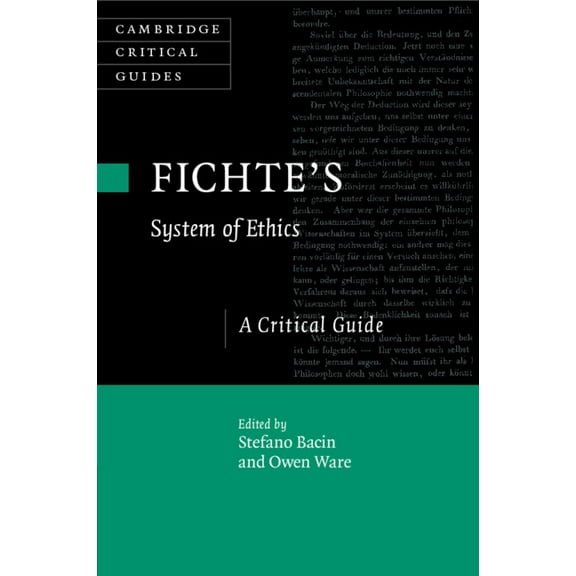 Cambridge Critical Guides Fichte's System of Ethics, (Paperback)