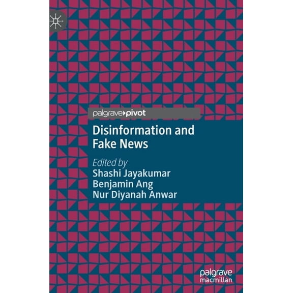 Disinformation and Fake News, (Hardcover)