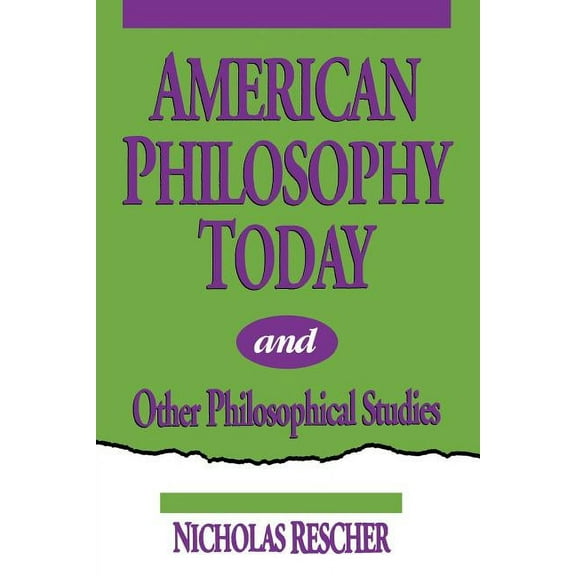 American Philosophy Today, and Other Philosophical Studies, (Paperback)