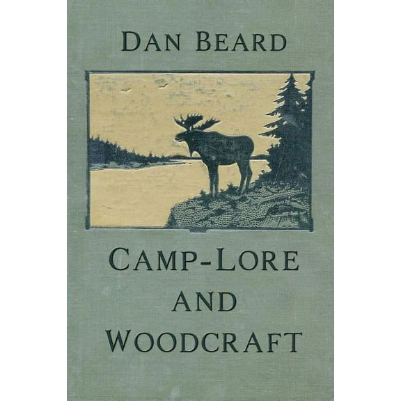 Camp-Lore and Woodcraft, (Paperback)