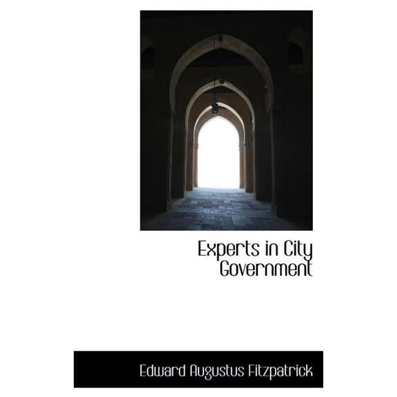 Experts in City Government (Hardcover)