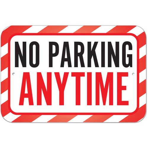 No Parking Anytime Sign Walmart Com Walmart Com No Parking Anytime Sign Walmart Com Walmart Com