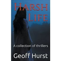 Harsh Life, (Paperback)