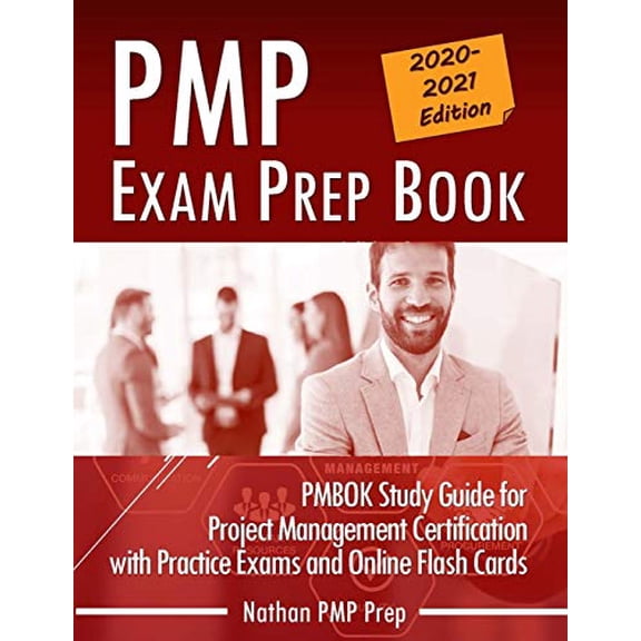 Pre-Owned PMP Exam Prep Book: PMBOK Study Guide for Project Management Certification with Practice Exams and Online Flash Cards (Paperback) 0578645637 9780578645636
