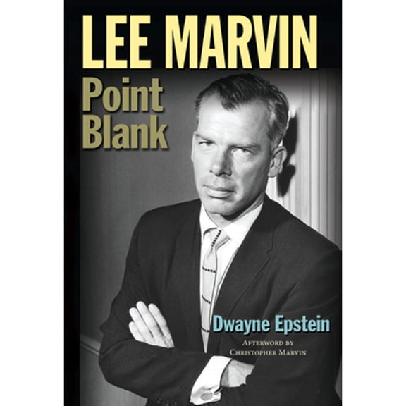 Pre-Owned Lee Marvin: Point Blank (Hardcover) 1936182408 9781936182404