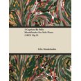 thumbnail image 1 of 3 Caprices by Felix Mendelssohn for Solo Piano (1835) Op.33, 1 of 2