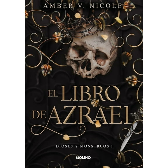 Dioses Y Monstruos El Libro de Azrael / The Book of Azrael, (Paperback)