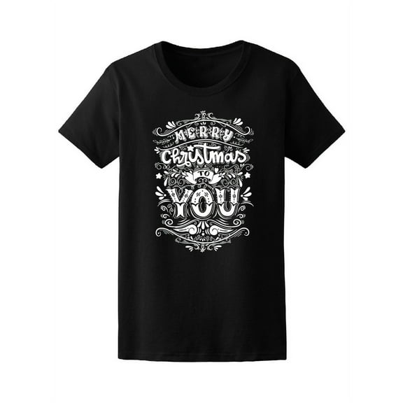 Merry Christmas You Tee Women's -Image by Shutterstock