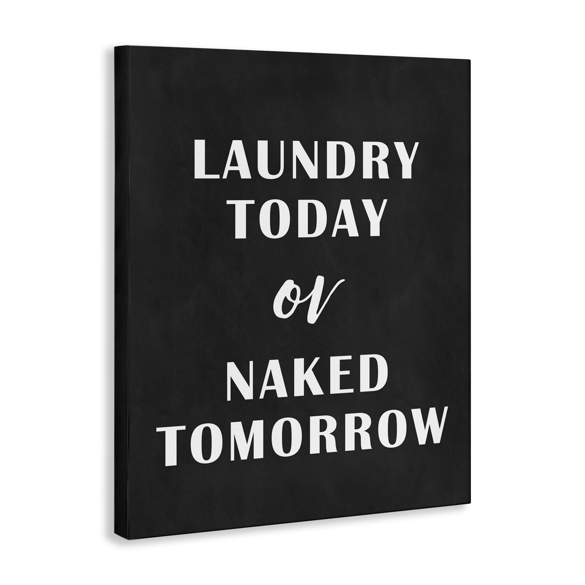 Stupell Industries Laundry Today Chalkboard Typography Painting Gallery Wrapped Canvas Art Print Wall Art, 36 x 48
