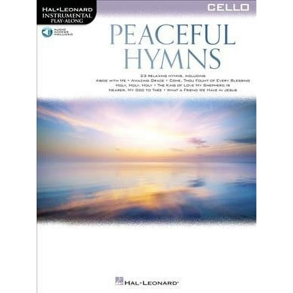 Peaceful Hymns for Cello: Instrumental Play-Along (Paperback) by Hal Leonard Corp (Creator)