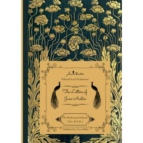 The Letters of Jane Austen: The Brabourne Edition Vol. 1 & Vol. 2, (Paperback)