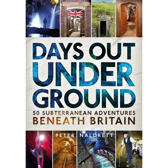 Days Out Underground