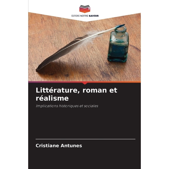Littérature, roman et réalisme, (Paperback)