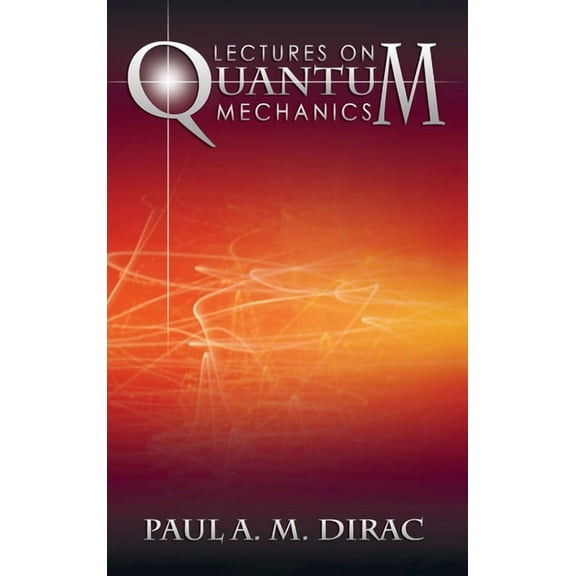 Lectures on Quantum Mechanics (Hardcover)