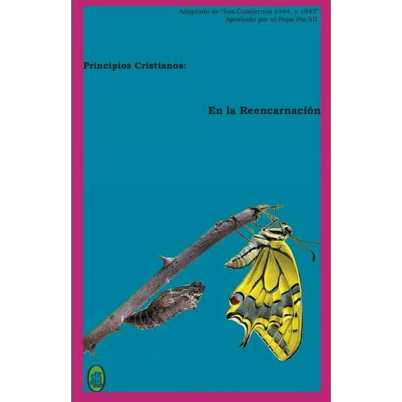 Principios Cristianos En la Reencarnación, Book 1, (Paperback)