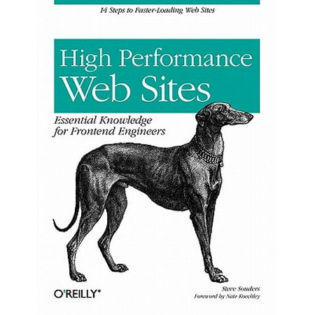 High Performance Web Sites : Essential Knowledge for Front-End