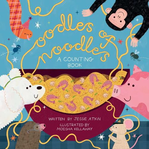Oodles of Noodles (A Counting Word Play Board Book for Toddlers)