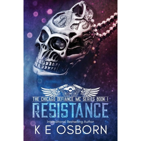 The Chicago Defiance MC Resistance, Book 1, (Paperback)