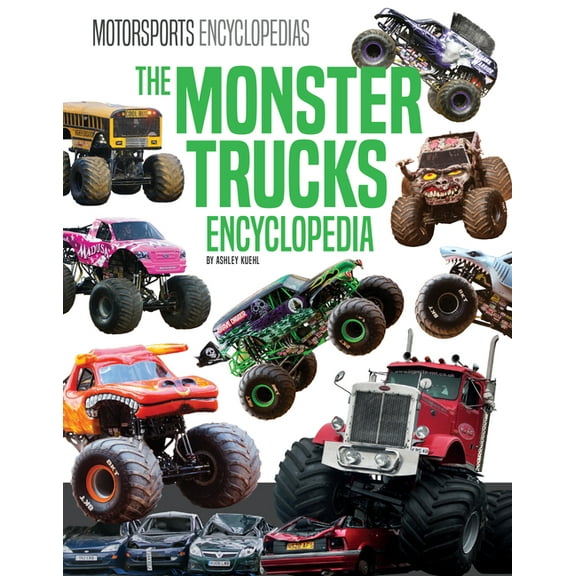 Motorsports Encyclopedias Monster Trucks Encyclopedia, (Hardcover)