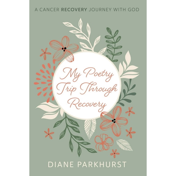 My Poetry Trip through Recovery (Hardcover)