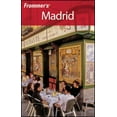 thumbnail image 1 of Pre-Owned Frommer's Madrid (Frommer's Complete Guides) (Paperback) 0470387033 9780470387030, 1 of 1