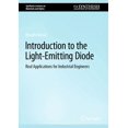 thumbnail image 1 of Introduction à la Diode Électroluminescente: Applications Réelles pour les Ingénieurs Industriels, 1 of 1