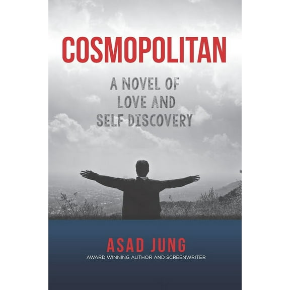 Cosmopolitan: A Novel of Love and Self Discovery (Paperback)