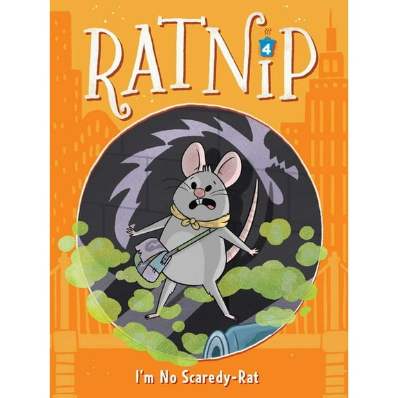 Ratnip I'm No Scaredy-Rat, Book 4, (Hardcover)