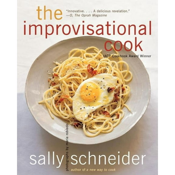 The Improvisational Cook, (Paperback)