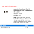 thumbnail image 2 of Automatic Transmission Filter Kit - Compatible with 1968 - 1969 Buick GS 350 5.7L V8, 2 of 2