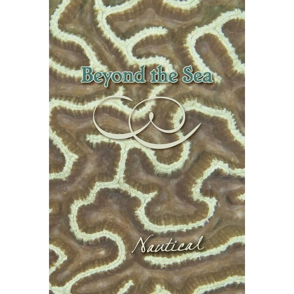 Beyond the Sea: Nautical (Paperback)