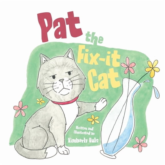Pat the Fix-it Cat, (Paperback)