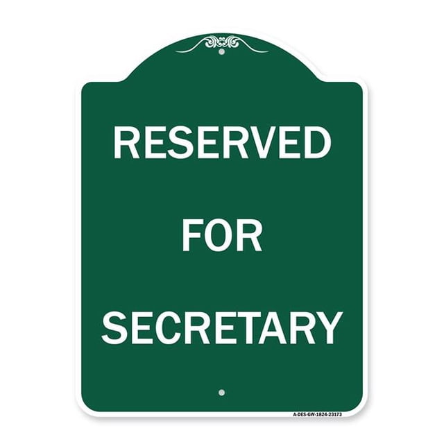 SignMission A-DES-GW-1824-23173 18 x 24 Po Signe de la Série Designer - Réservé pour Secretary&44; Vert & Blanc