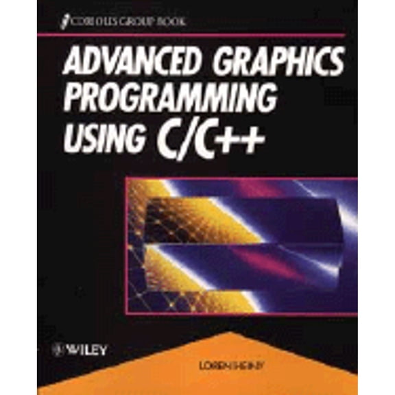 Pre-Owned Advanced Graphics Programming Using C/C++ (Paperback) by Loren Heiny