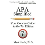 APA Simplified: Your Concise Guide to the 7th Edition, (Paperback)