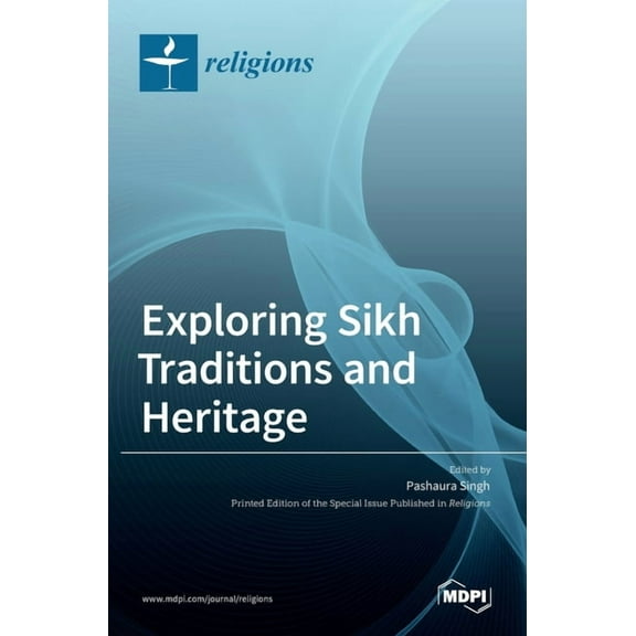 Exploring Sikh Traditions and Heritage, (Hardcover)