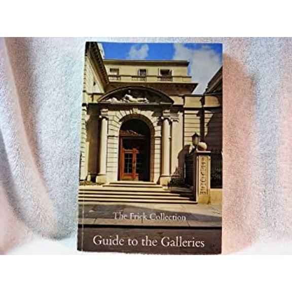 Pre-Owned The Frick Collection: Guide to the galleries, 9780912114101, 091211410X, Paperback,