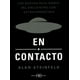 thumbnail image 1 of En Contacto Las Nuevas Realidades del Encuentro Con Extraterrestres Arkano Books 9788417851699, 1 of 2
