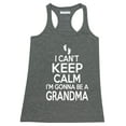thumbnail image 1 of P&B I Cant Keep Calm I'm Gonna Be a GRANDMA Women's Tank Top, Heather Charcoal, S, 1 of 2