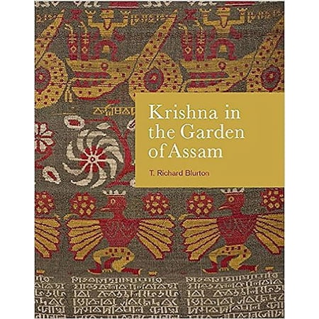 Krishna in the Garden of Assam: The History and Context of a Much-Travelled Textile (Paperback)
