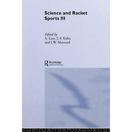 Science and Racket Sports III : The Proceedings of the Eighth International Table Tennis Federation Sports Science Congress and the Third World Congress of Science and Racket (Best Table Tennis Racket In The World)