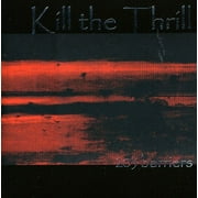 Kill the Thrill - 203 Barriers - CD
