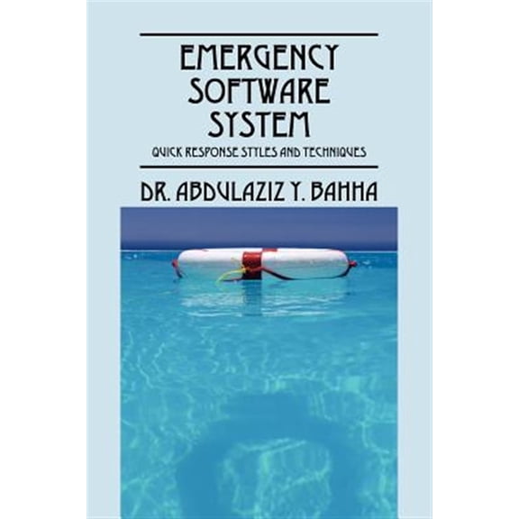 Pre-Owned Emergency Software System: Quick Response Styles and Techniques (Paperback)
