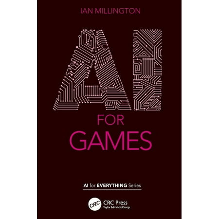 AI for Everything: AI for Games (Hardcover)
