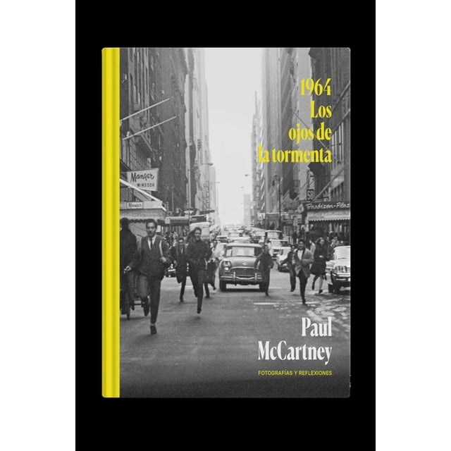 Libro 1964. Los Ojos De La Tormenta Tapa Dura, Autor Paul Mccartney, Editorial Liburuak