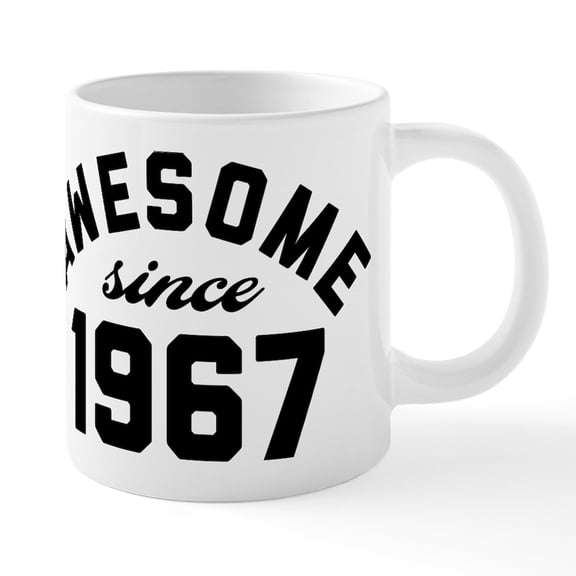 CafePress - Awesome Since 1967 - 20 Oz White Ceramic Mega Mug