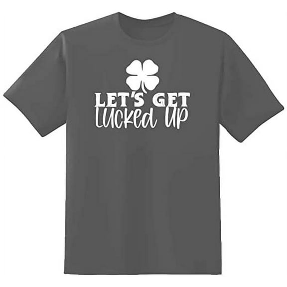 RedBarn Lets Get Lucked Up Novelty Sarcastic Mens Graphic T Shirts