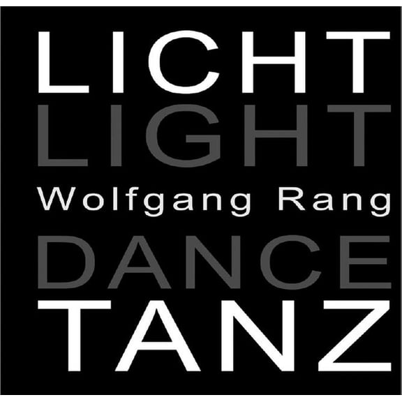 Licht Tanz / Light Dance, (Hardcover)