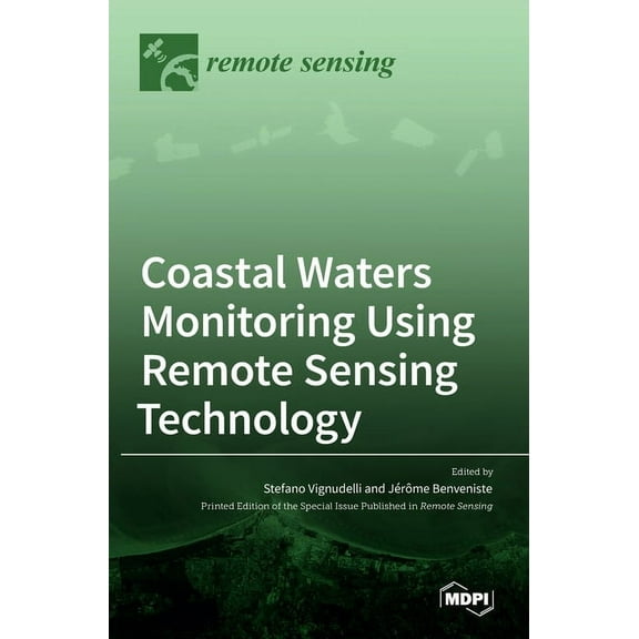 Coastal Waters Monitoring Using Remote Sensing Technology, (Hardcover)