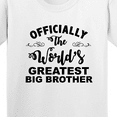 thumbnail image 4 of Inktastic Officially the World's Greatest Big Brother Youth T-Shirt, 4 of 5